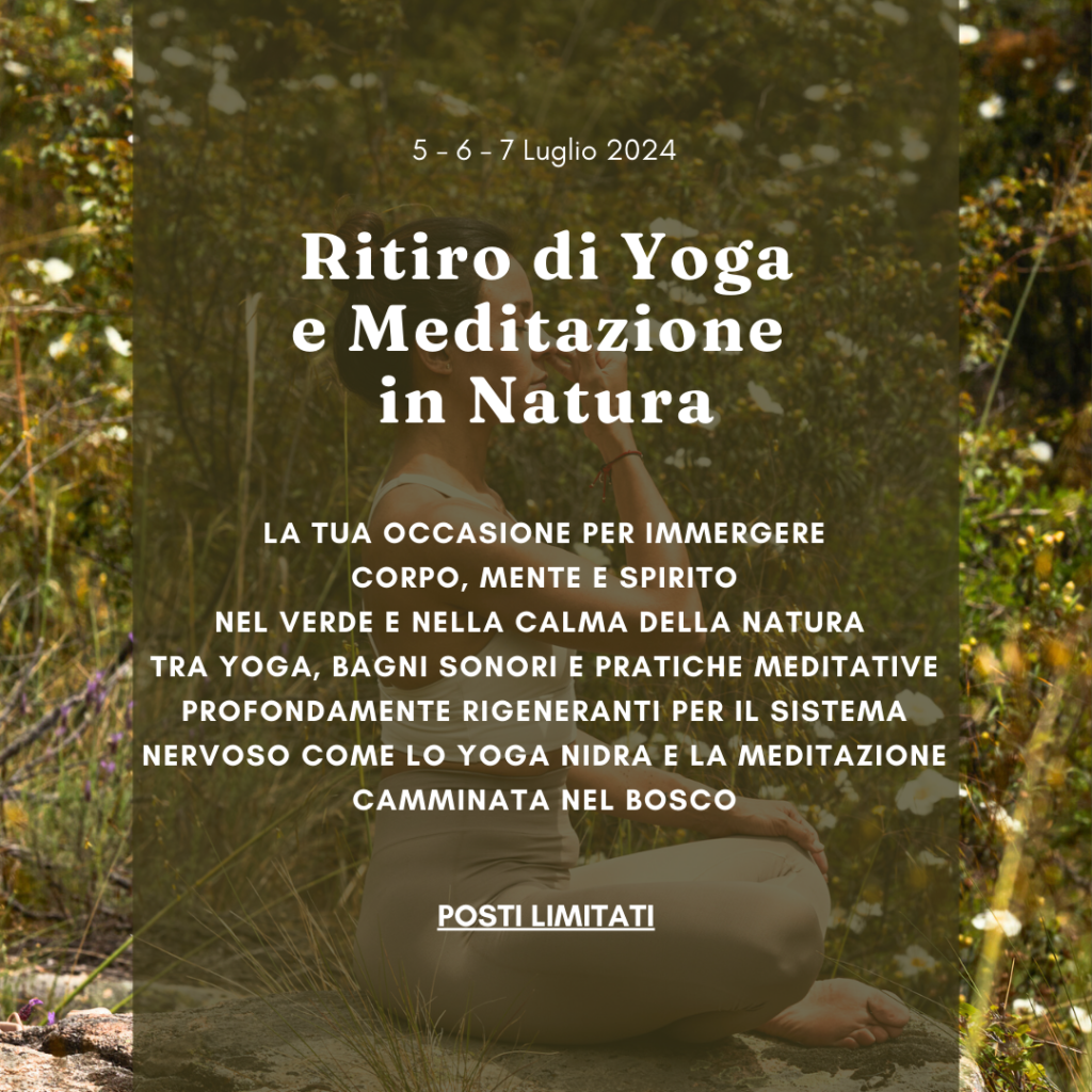 ritiro di Yoga e meditazione in natura estate 2024